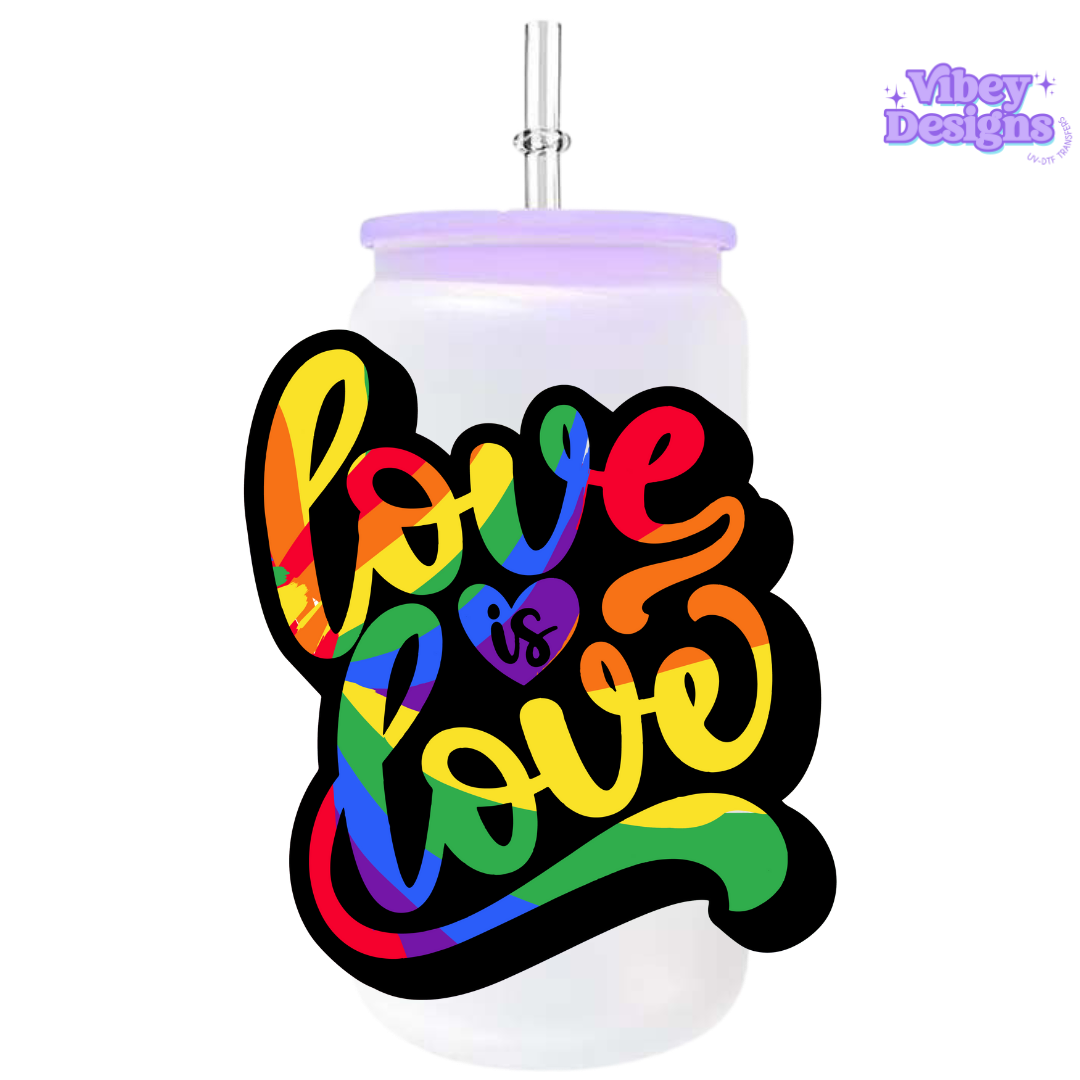 UV-DTF Transfer for Bottle, Glass, Mug, Diary - Love is love