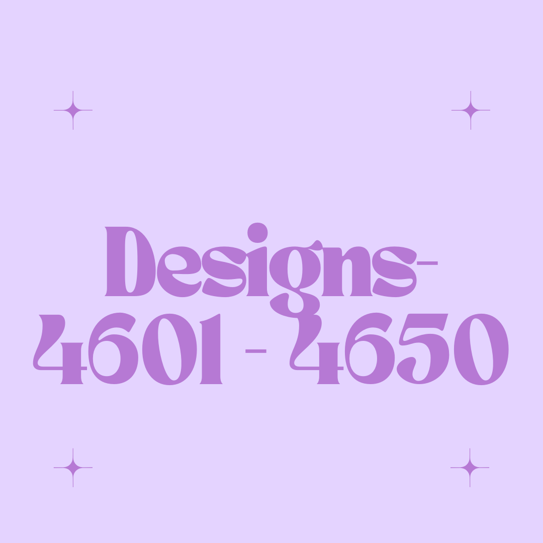 Designs-4601 - 4650