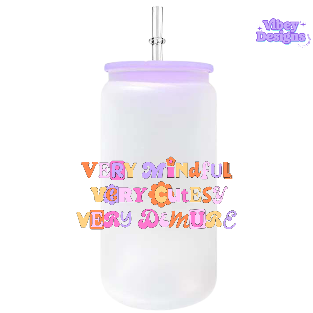 UV-DTF Transfer for Bottle, Glass, Mug, Diary - Very Mindful
