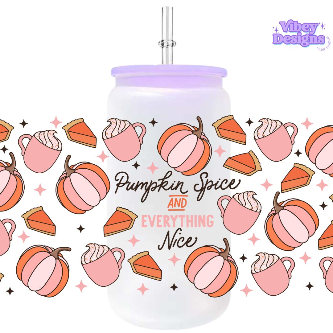 Uv Dtf Wrap For 16oz Libbey Glass - Pumpkin Spice & Everything Nice