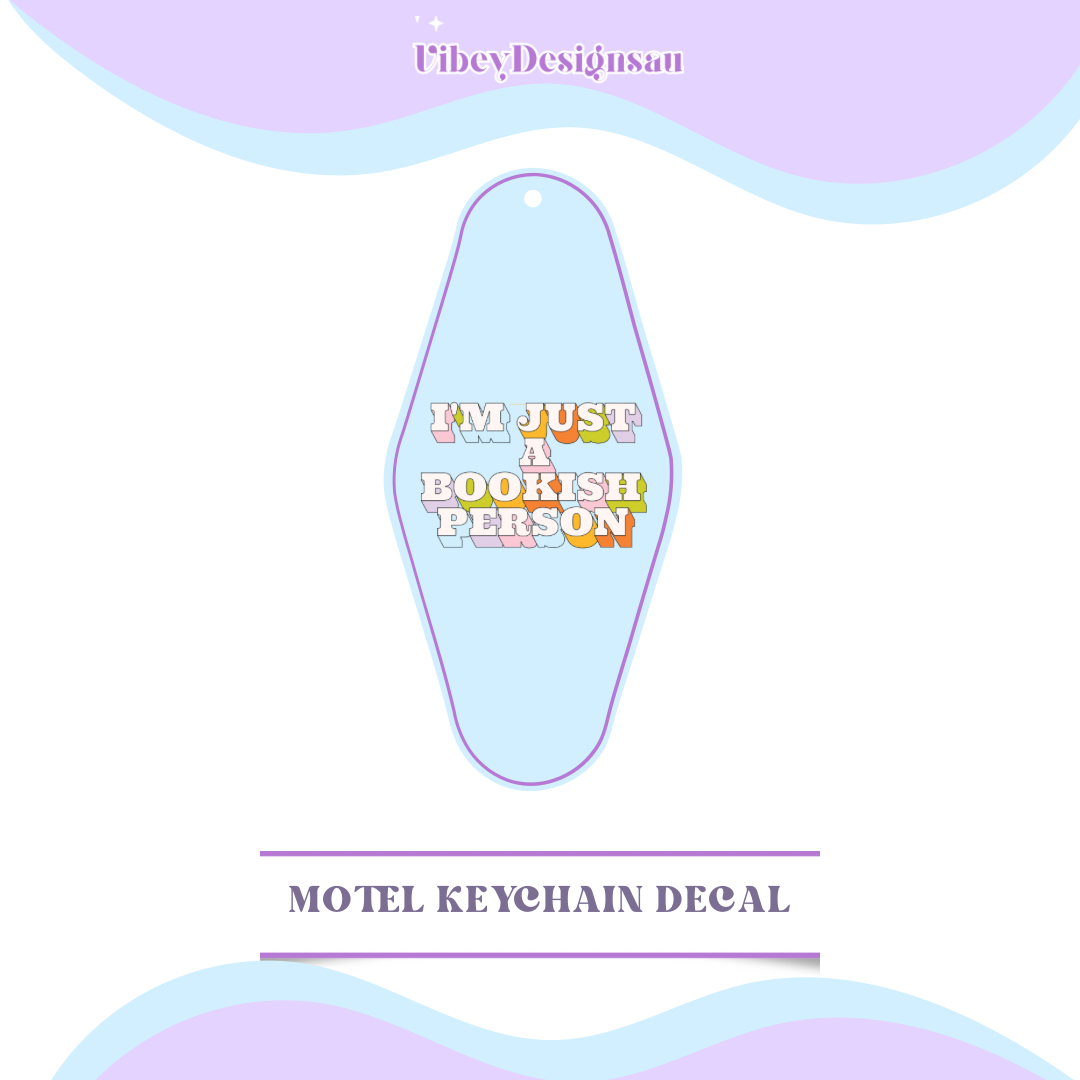 RTS Motel Keychain | Shotglass Decal - I’m just a bookish person