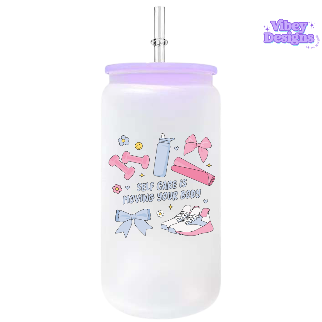 UV-DTF Transfer for Bottle, Glass, Mug, Diary - Selfcare is moving your body