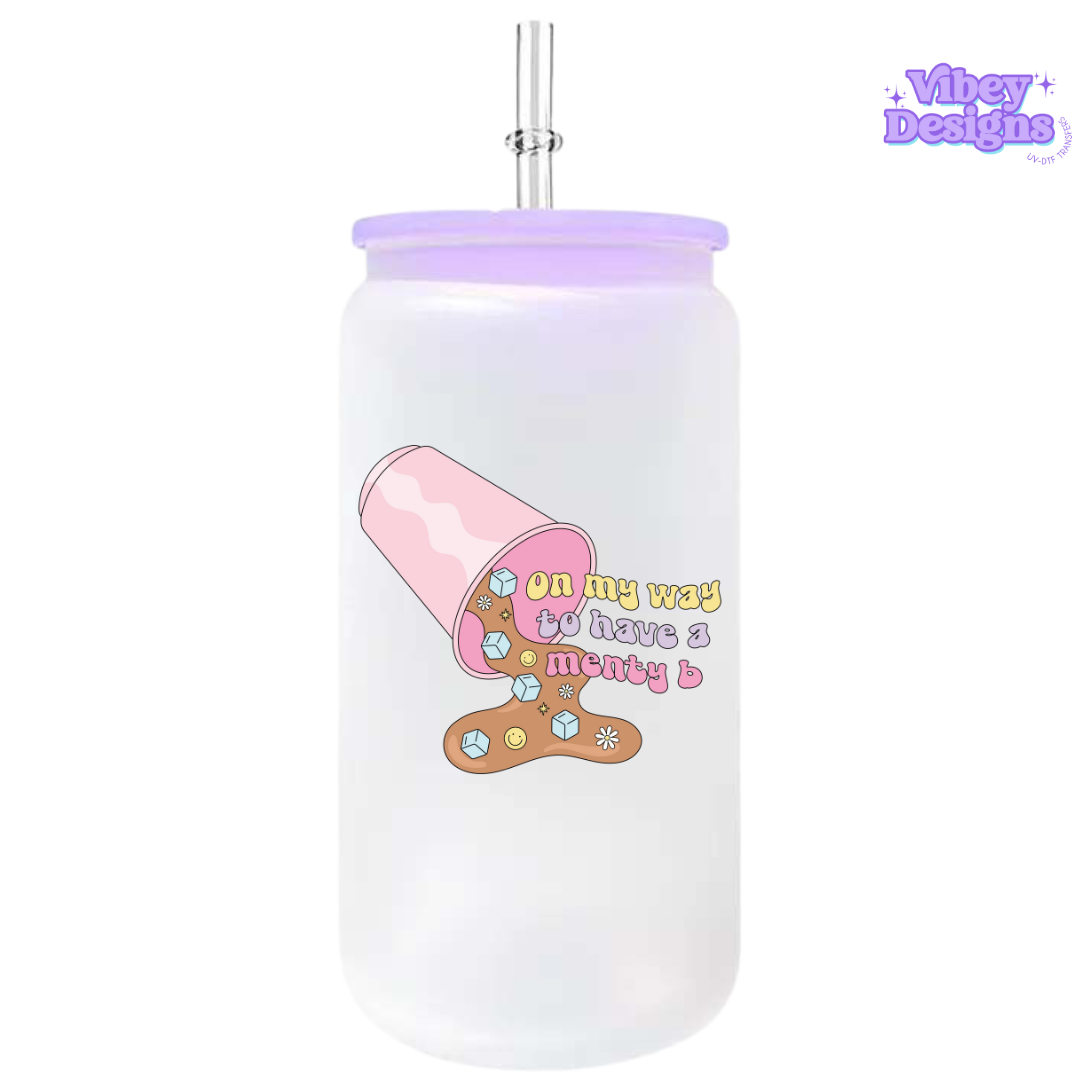 UV-DTF Transfer for Bottle, Glass, Mug, Diary - On my way to have a Monty