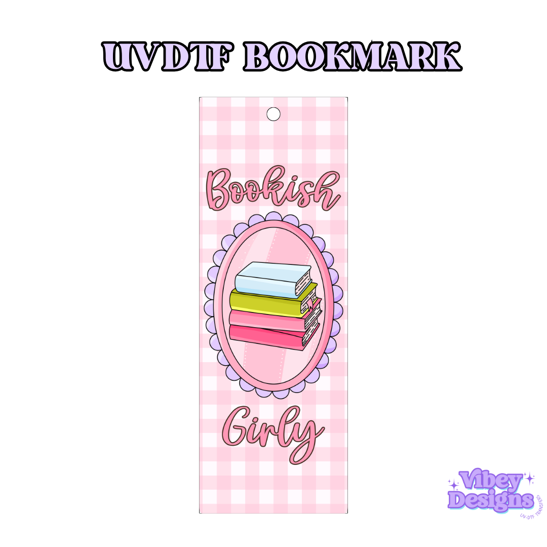 UV-DTF Bookmark Transfer - Bookish Girly