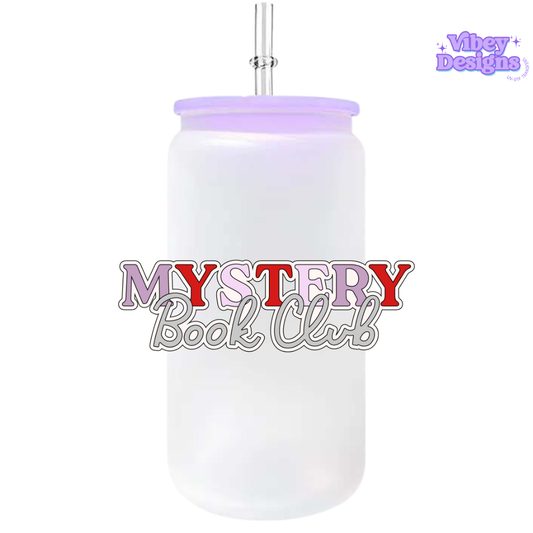 UV-DTF Transfer for Bottle, Glass, Mug, Diary - Member of the Mystery Book Club