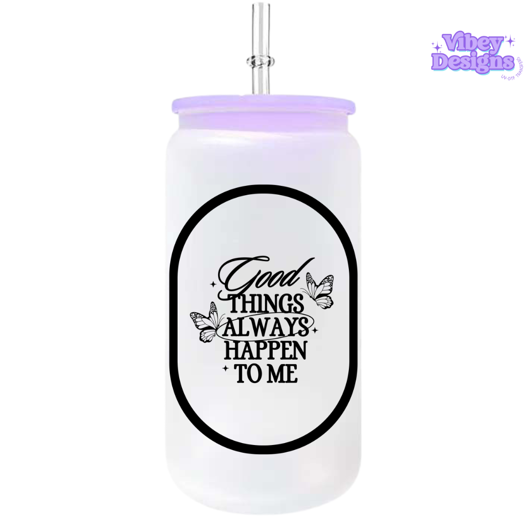 UV-DTF Transfer for Bottle, Glass, Mug, Diary - You Haven’t Even Met All the People Who Are Going to Love You Yet