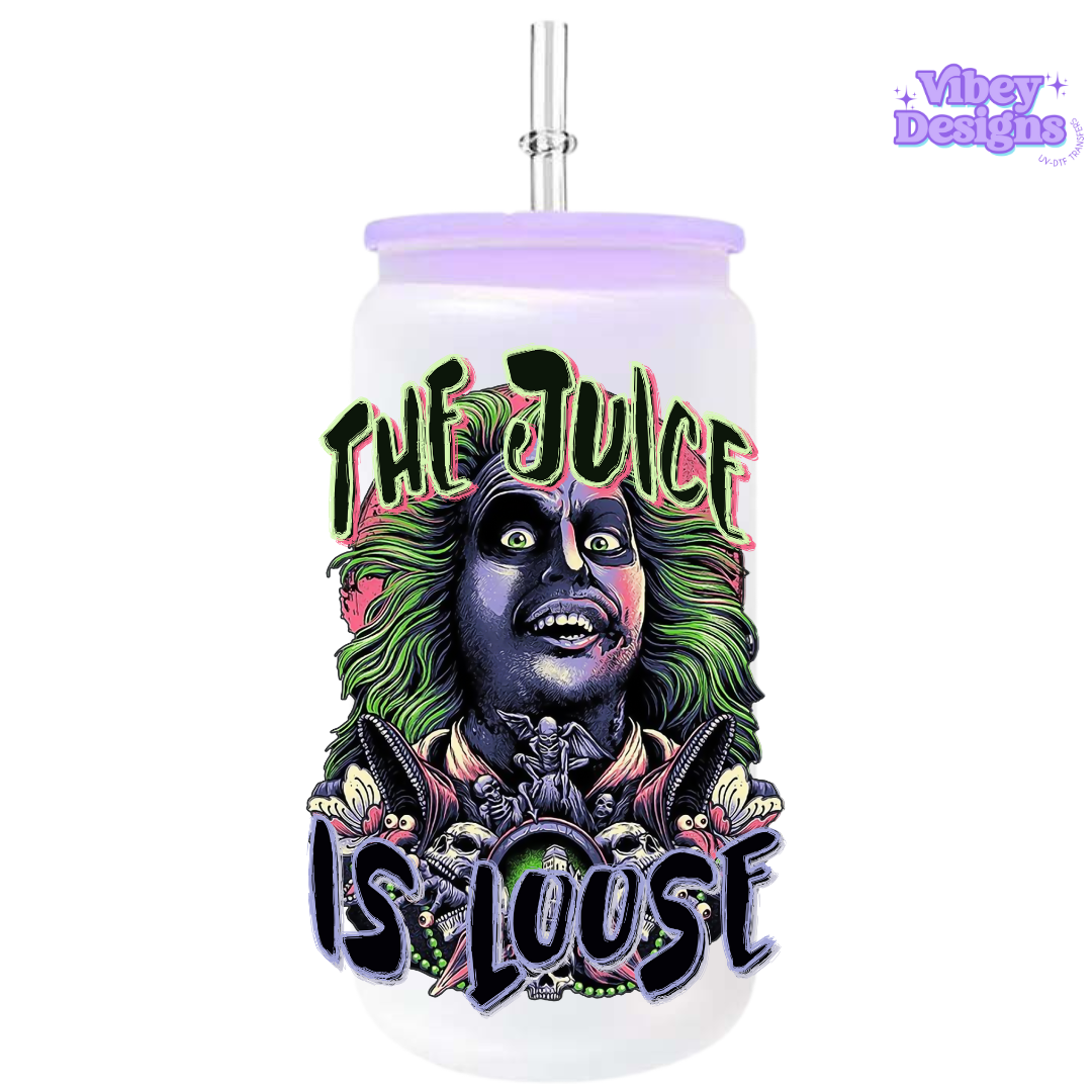 UV-DTF Transfer for Bottle, Glass, Mug, Diary - The Juice is Loose