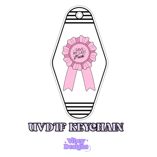 RTS Motel Keychain | Shot glass Decal - Gave My Last F