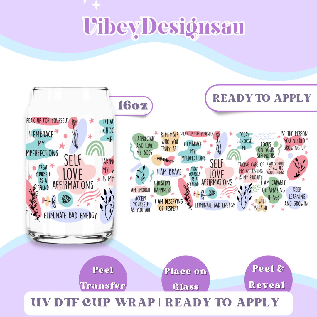 Uv Dtf Wrap for 16oz Libbey Glass - Self Love Affirmations
