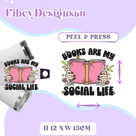 Uv Dtf Transfer for Bottle, Glass, Mug, Diary - Books Are My Social Life
