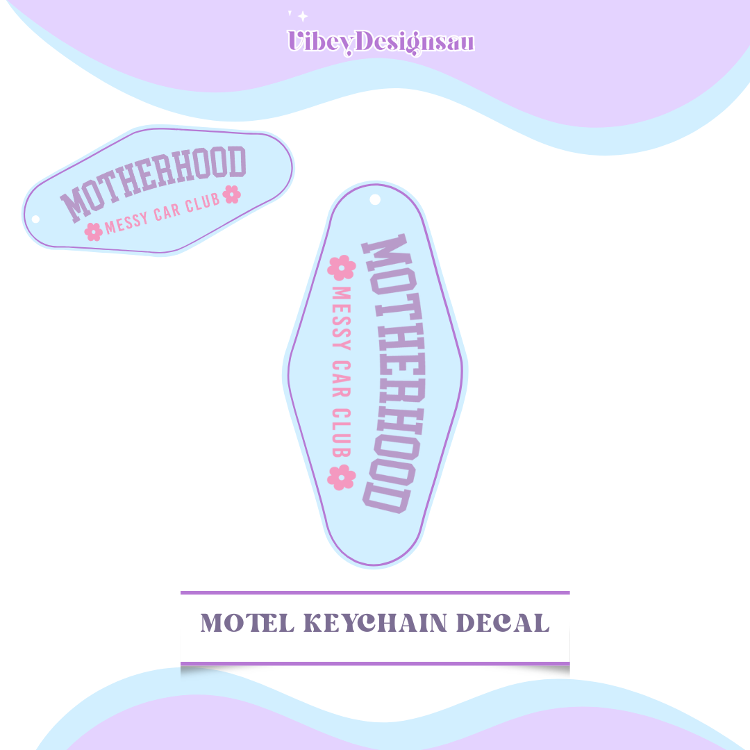 RTS Motel Keychain | Shotglass Decal - Motherhood messy car club