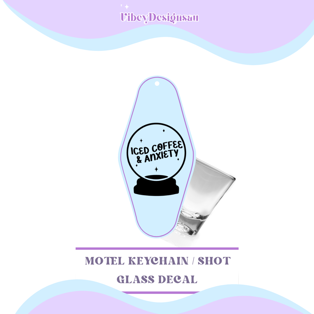 RTS Motel Keychain | Shotglass Decal - Iced coffee & anxiety