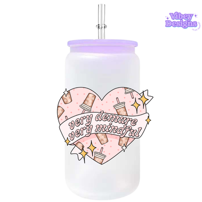 UV-DTF Transfer for Bottle, Glass, Mug, Diary - Very Demure, Very Mindful