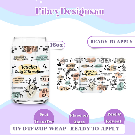 Uv Dtf Wrap For 16oz Libbey Glass - Daily Teacher Affirmations