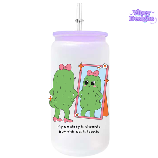UV-DTF Transfer for Bottle, Glass, Mug, Diary - My anxiety is chronic