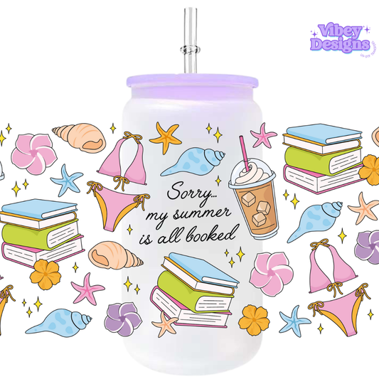 Uv Dtf Wrap For 16oz Libbey Glass - Sorry My Summers All Booked