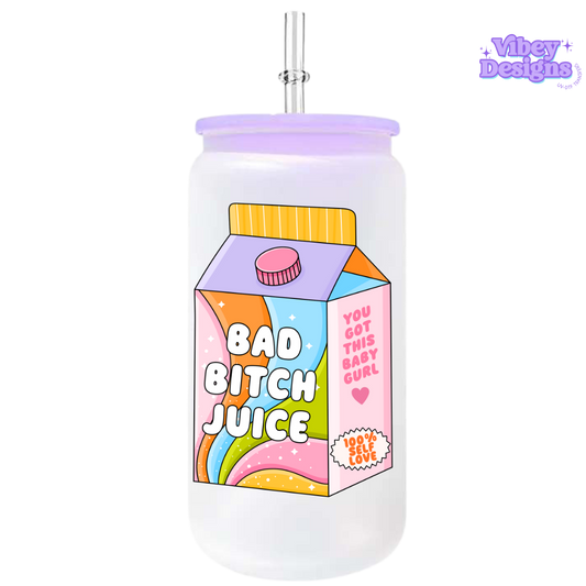 UV-DTF Transfer for Bottle, Glass, Mug, Diary - Bad Bitch Juice