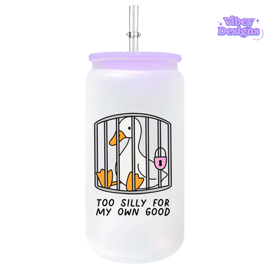 UV-DTF Transfer for Bottle, Glass, Mug, Diary - Too silly for my own good