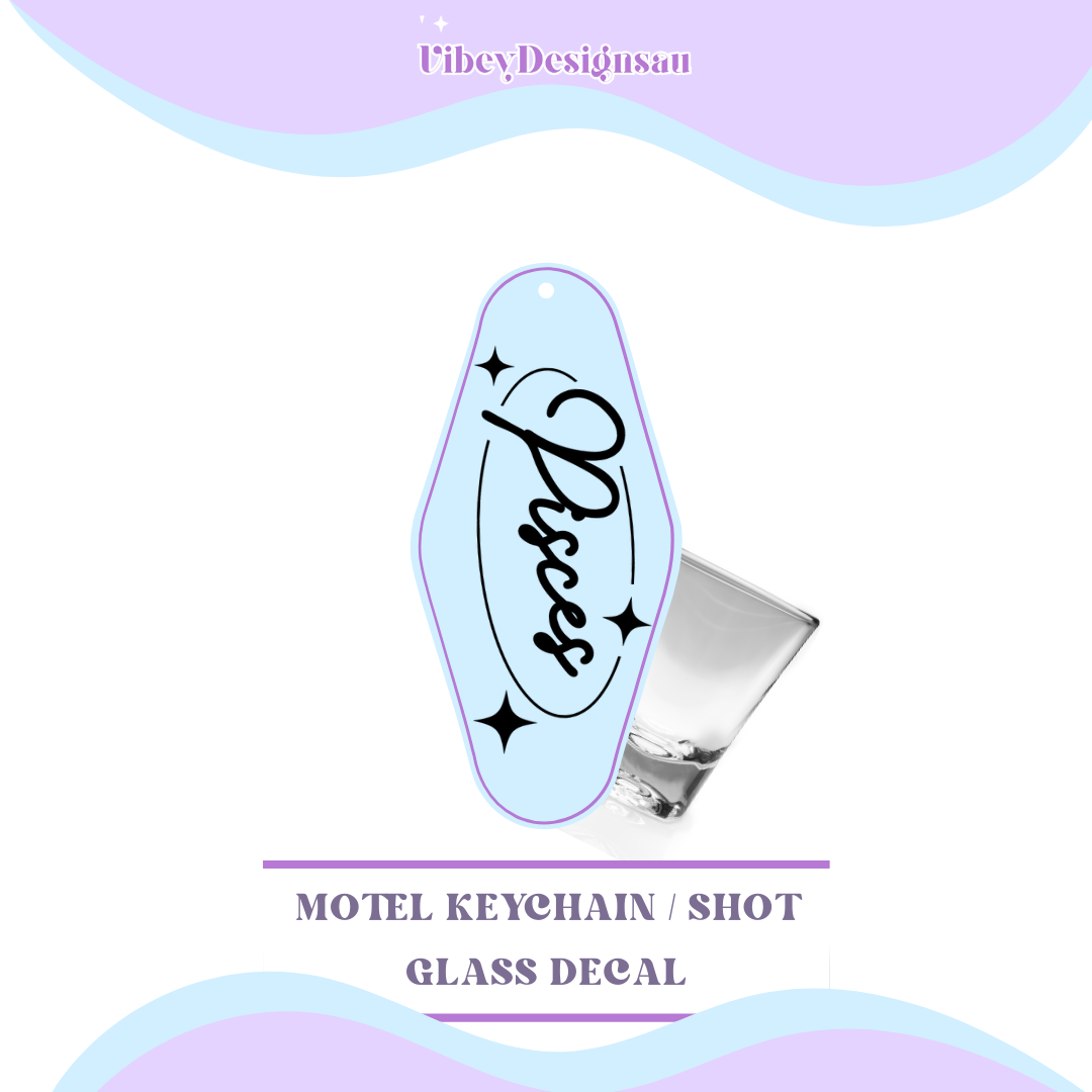 RTS Motel Keychain | Shotglass Decal - Pisces