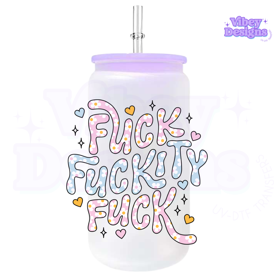 RTS UV-DTF Transfer for Bottle, Glass, Mug, Diary - F*ckity F*ck