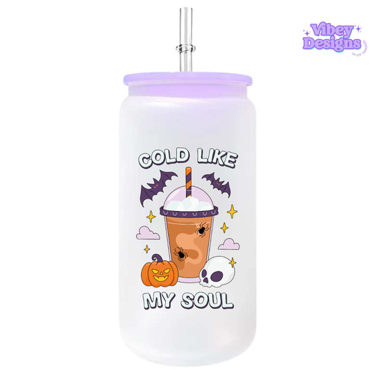 UV-DTF Transfer for Bottle, Glass, Mug, Diary - Cold Like my soul