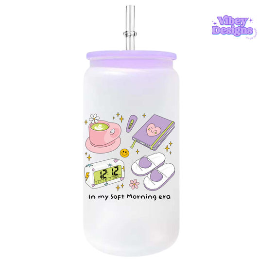 UV-DTF Transfer for Bottle, Glass, Mug, Diary - In my soft morning era