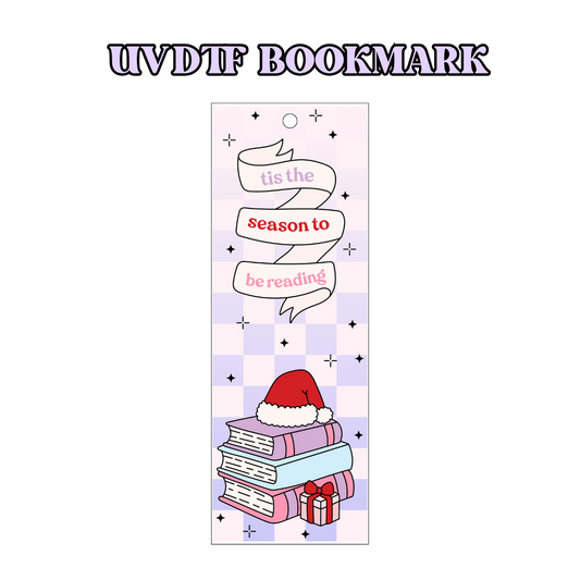 UV-DTF Bookmark Transfer - Season to be reading