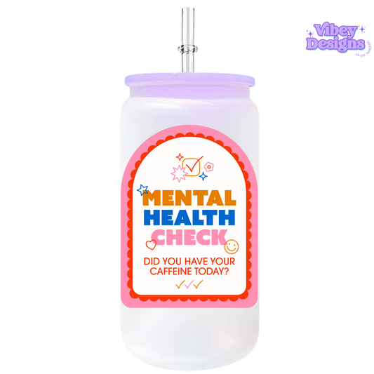 UV-DTF Transfer for Bottle, Glass, Mug, Diary - Mental health check