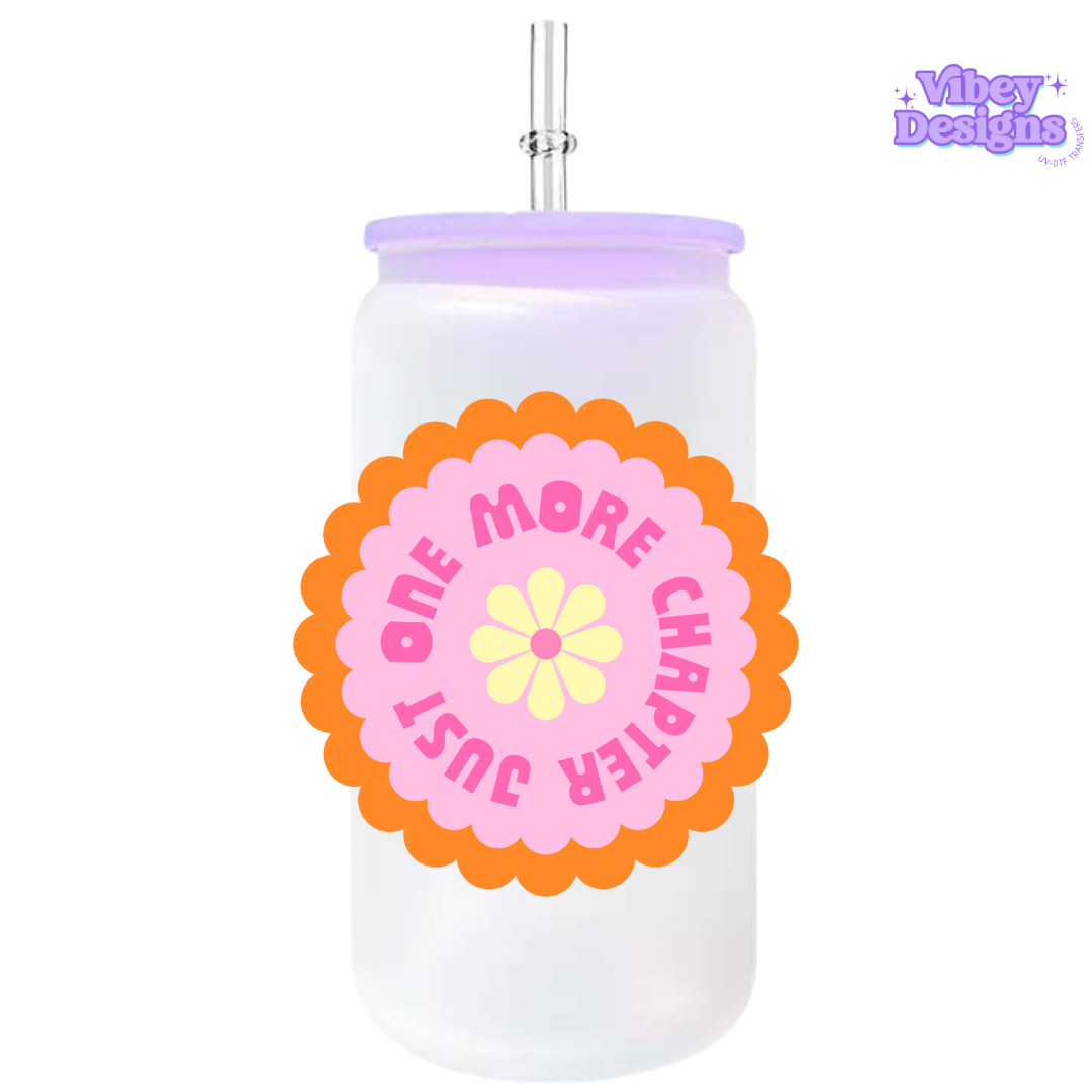 UV-DTF Transfer for Bottle, Glass, Mug, Diary - Just one more chapter