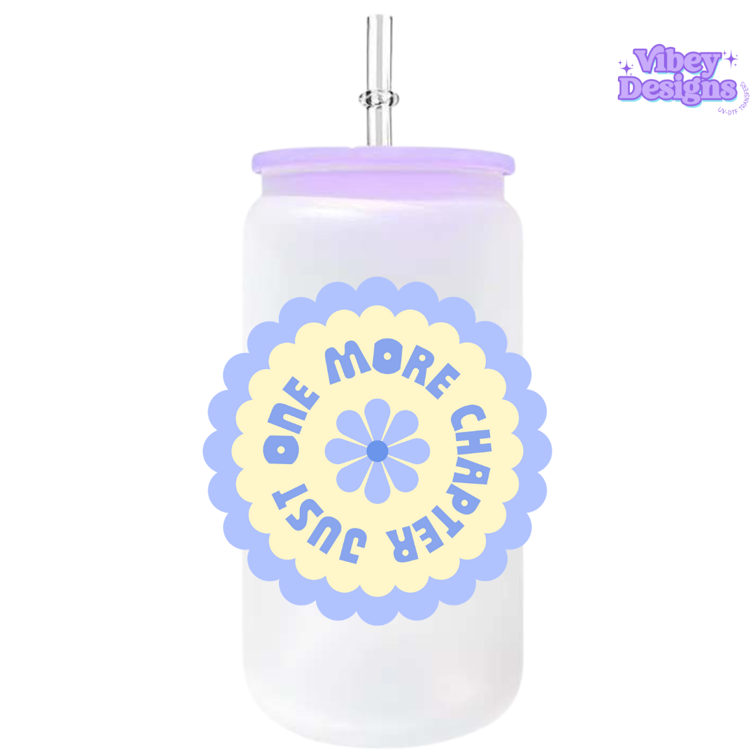 UV-DTF Transfer for Bottle, Glass, Mug, Diary - Just one more chapter