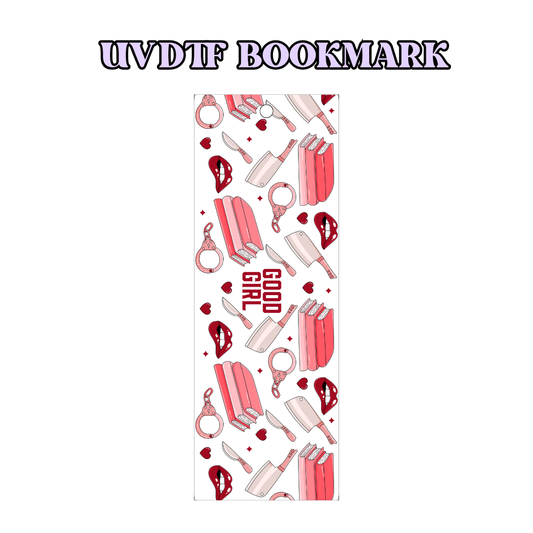 UV-DTF Bookmark Transfer - Good Girl