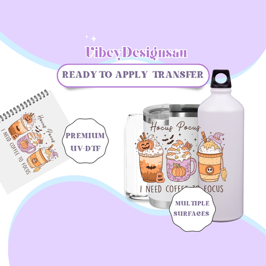 Uv Dtf Transfer for Bottle, Glass, Mug, Diary - Hocus Pocus Coffee To Focus