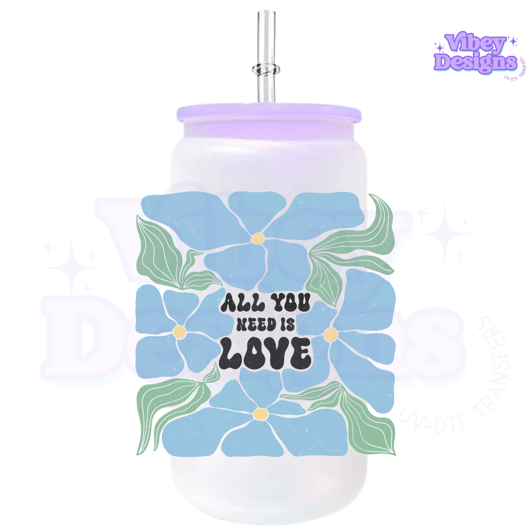 UV-DTF Transfer for Bottle, Glass, Mug, Diary - All You Need Is Love