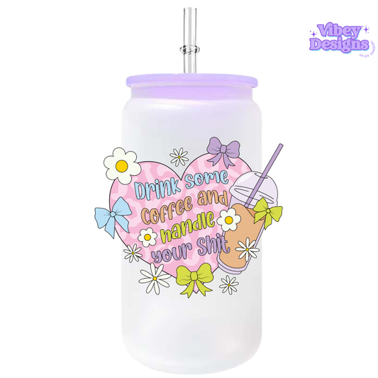 UV-DTF Transfer for Bottle, Glass, Mug, Diary - Drink some coffee
