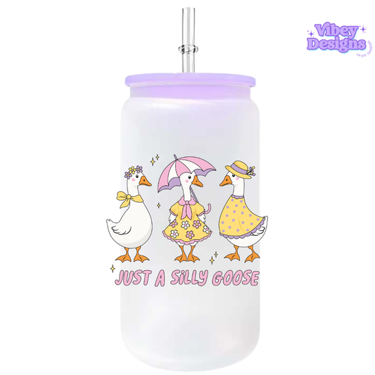 UV-DTF Transfer for Bottle, Glass, Mug, Diary - Just a silly goose