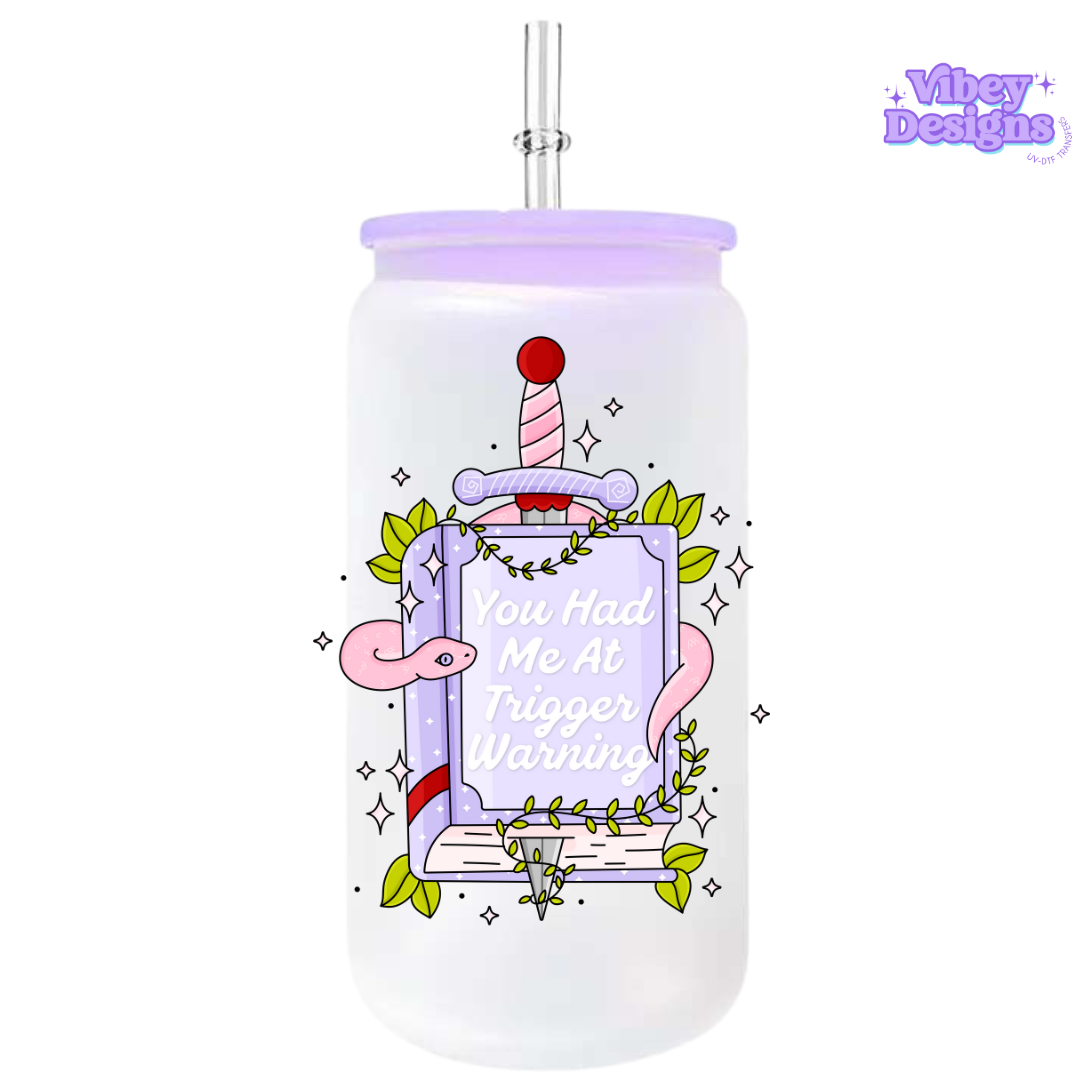 UV-DTF Transfer for Bottle, Glass, Mug, Diary - Trigger Warning