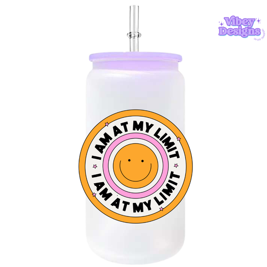 UV-DTF Transfer for Bottle, Glass, Mug, Diary - I am at my limit