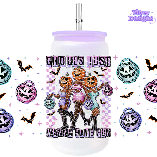 Uv Dtf Wrap For 16oz Libbey Glass - Ghouls Just Wanna Have Fun