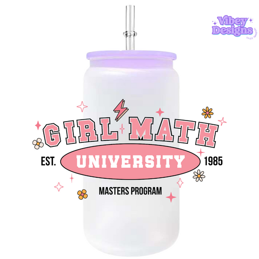 Uv Dtf Transfer for Bottle, Glass, Mug, Diary - Girl Math University