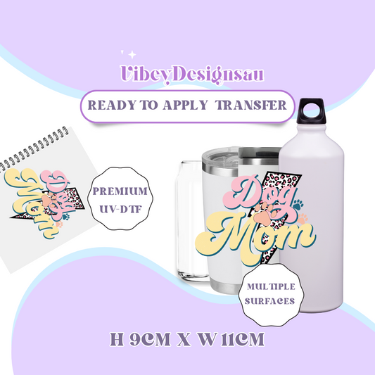 Uv Dtf Transfer for Bottle, Glass, Mug, Diary - Dog Mom