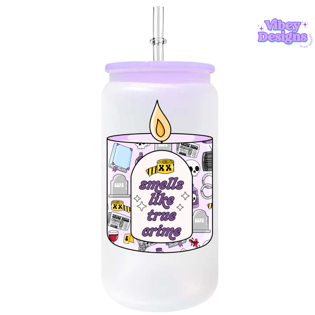 UV-DTF Transfer for Bottle, Glass, Mug, Diary - Smells like true crime