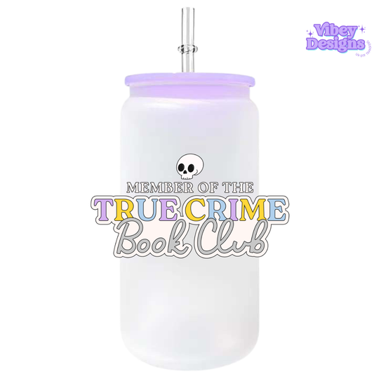 UV-DTF Transfer for Bottle, Glass, Mug, Diary - Member of the true crime book club
