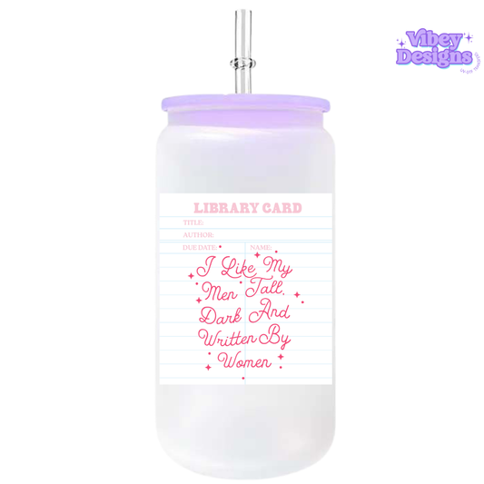 UV-DTF Transfer for Bottle, Glass, Mug, Diary - I like my men written by women
