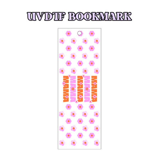 UV-DTF Bookmark Transfer BM87 - Mama Flower 2