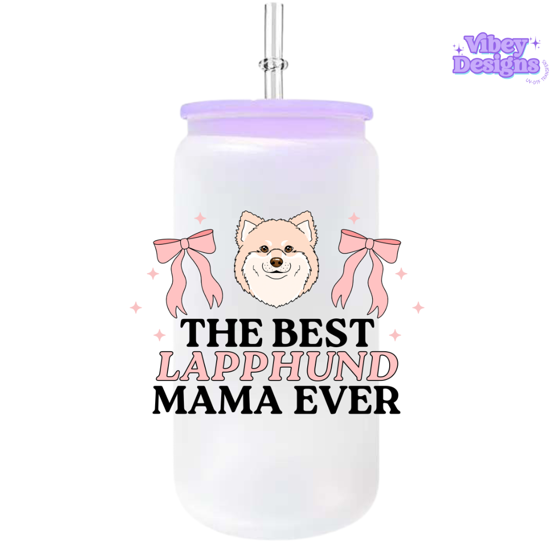 UV-DTF Transfer for Bottle, Glass, Mug, Diary - The Best Lapphund Mama