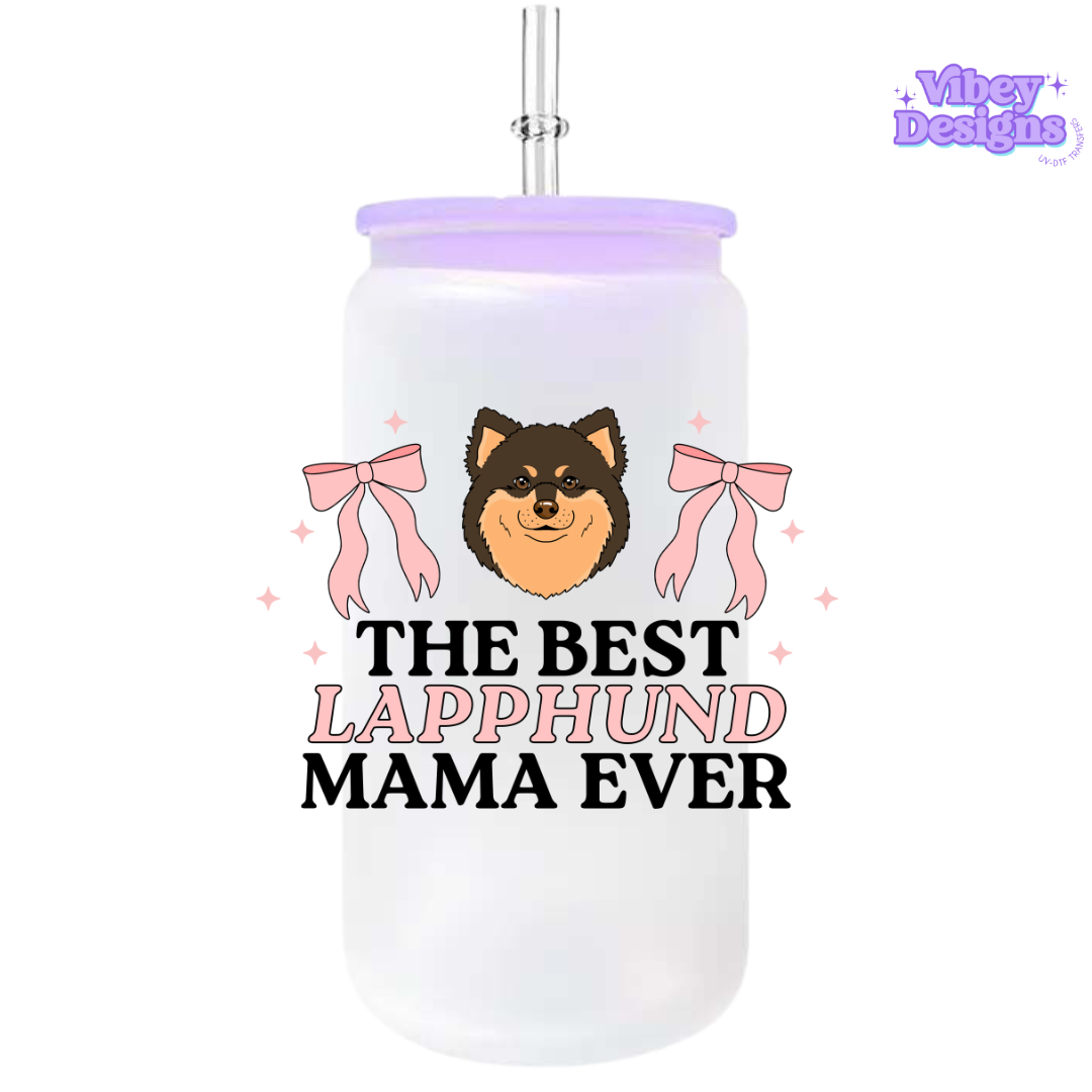 UV-DTF Transfer for Bottle, Glass, Mug, Diary - The Best Lapphund Mama