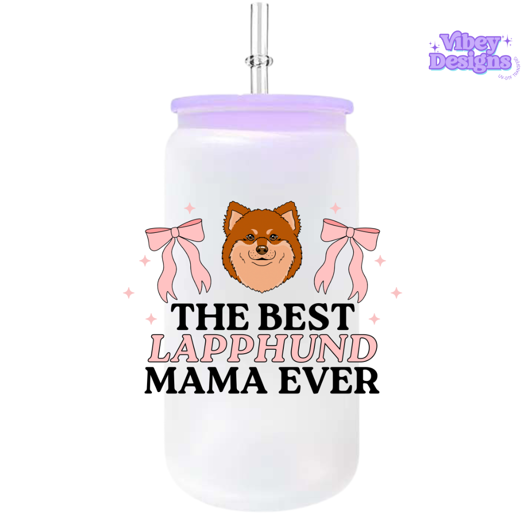 UV-DTF Transfer for Bottle, Glass, Mug, Diary - The Best Lapphund Mama