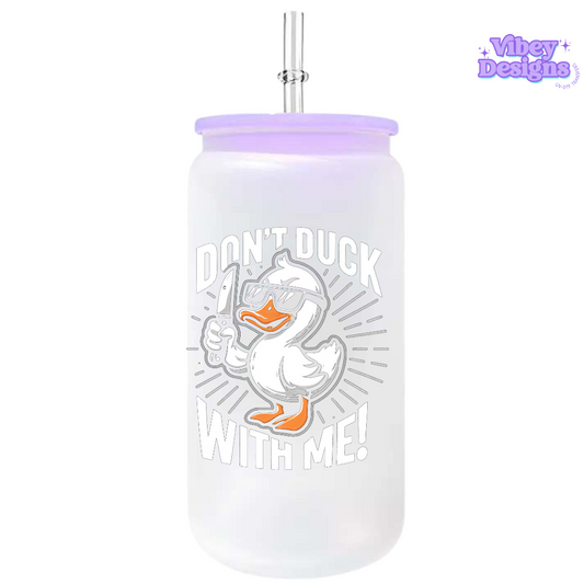 UV-DTF Transfer for Bottle, Glass, Mug, Diary - Don’t don’t with me