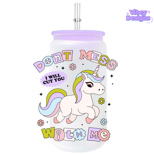 Uv Dtf Wrap For 16oz Libbey Glass - Don’t Mess With Me