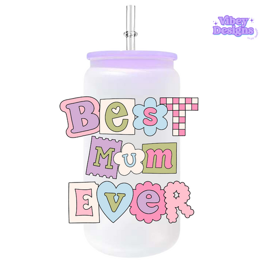 RTS UV-DTF Transfer for Bottle, Glass, Mug, Diary - Best Mum Ever Blocks